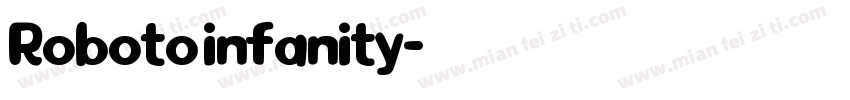 Roboto infanity字体转换